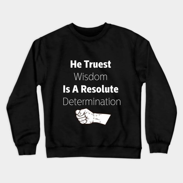 Wisdom Modern Crewneck Sweatshirt by FunnyZone